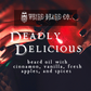 Deadly Delicious - A Bittersweet Weird Butter