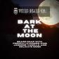 Bark at the Moon - A Moonlit Weird Soap