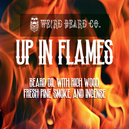 Up in Flames - A Fiery Weird Oil