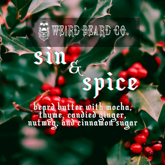 Sin & Spice - A Sinful Weird Butter